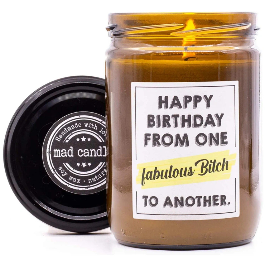 Mad Candle gift scented soy candle 360 g - Happy Birthday from one fabulous bitch to another