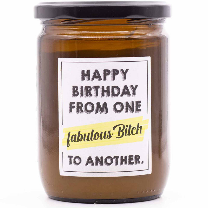 Candela regalo soia fragrante Mad Candle 360 g - Happy Birthday From One Fabulous Bitch To Another